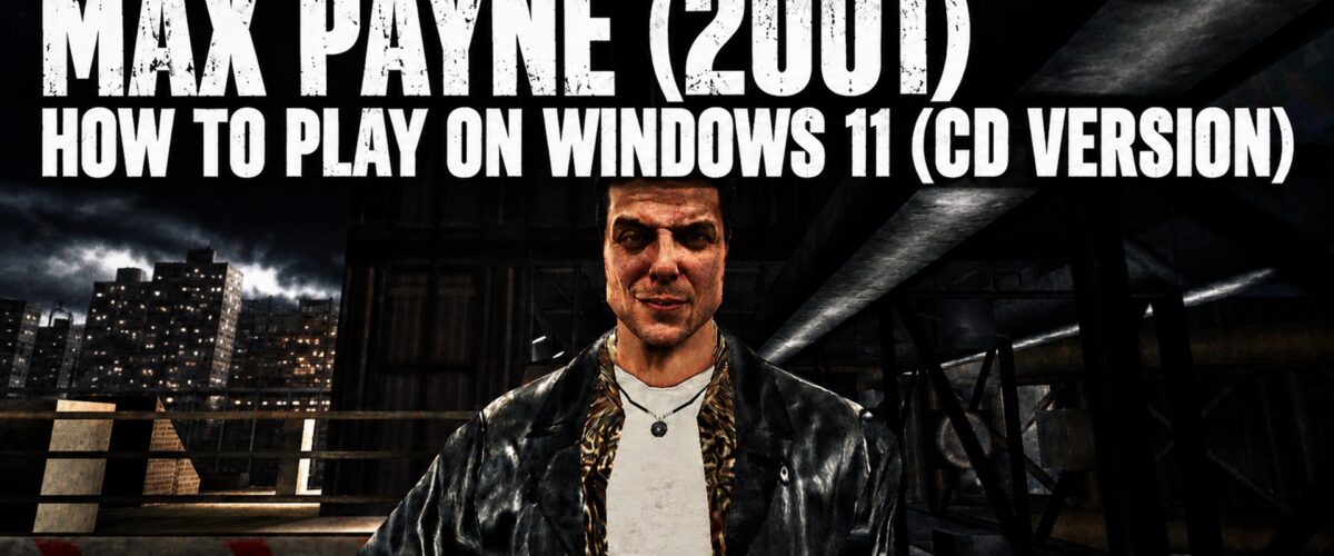 max payne windows 11