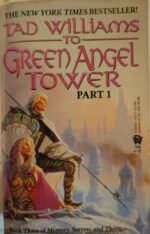 *To Green Angel Tower Part 1* van Tad Williams